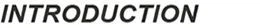 INTRODUCTION
