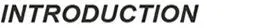 INTRODUCTION